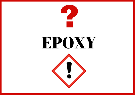 Quels sont les risques liés à l'époxy 